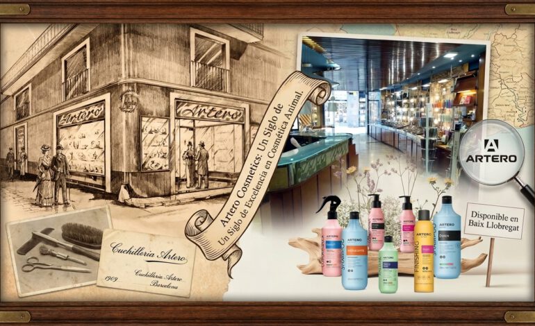 Artero Cosmetics en el Baix Llobregat: cosmética animal profesional con legado centenario